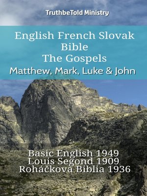 cover image of English French Slovak Bible--The Gospels--Matthew, Mark, Luke & John